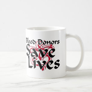 Blood donors save lives coffee mug