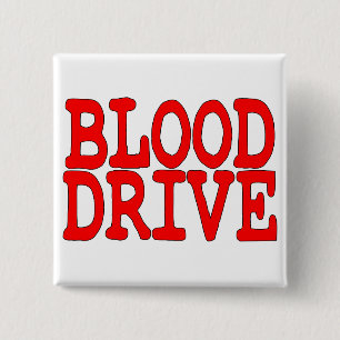 Blood Drive 15 Cm Square Badge