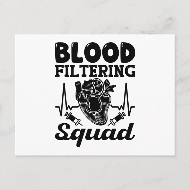 Blood Filtering Squad Nephrology Dialysis Nurse Postcard (Front)
