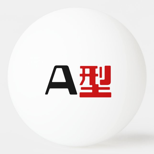 Blood Group A Japanese Kanji Ping Pong Ball (Front)