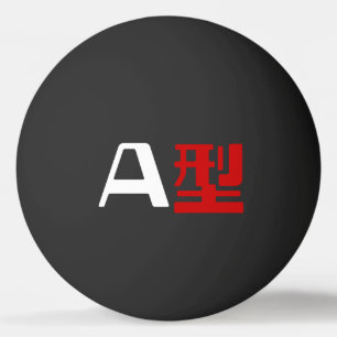 Blood Group A Japanese Kanji Ping Pong Ball