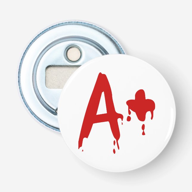 Blood Group A+ Positive #Horror Hospital Bottle Opener (Front)