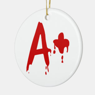 Blood Group A+ Positive #Horror Hospital Ceramic Tree Decoration