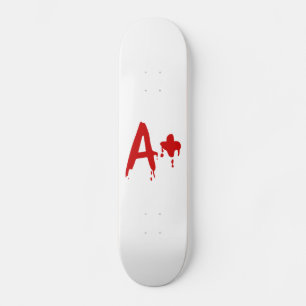 Blood Group A+ Positive #Horror Hospital Skateboard