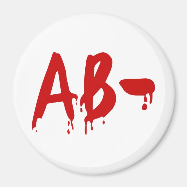 Blood Group AB- Negative #Horror Hospital Magnet (Front)