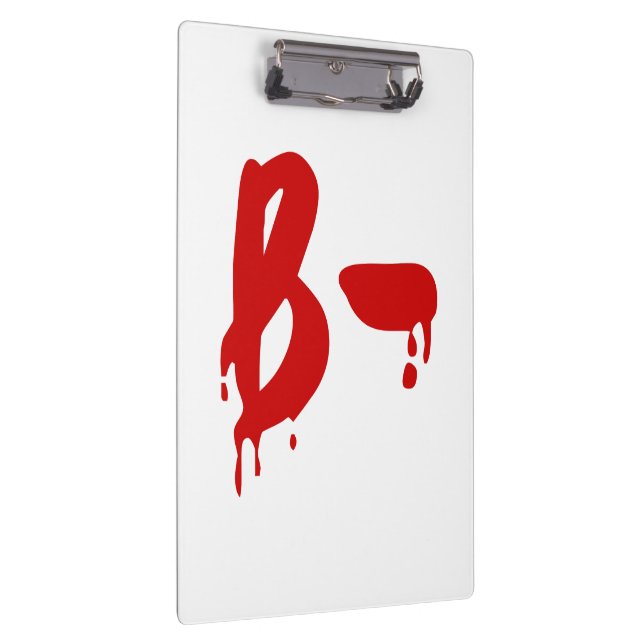 Blood Group B- Negative #Horror Hospital Clipboard (Right)