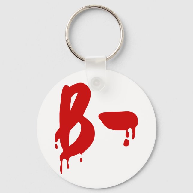 Blood Group B- Negative #Horror Hospital Key Ring (Front)