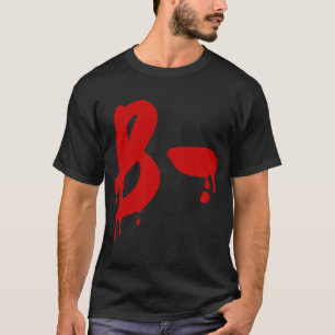 Blood Group B- Negative #Horror Hospital T-Shirt