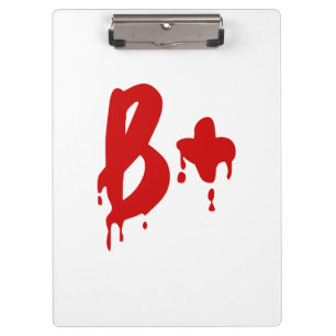 Blood Group B+ Positive #Horror Hospital Clipboard