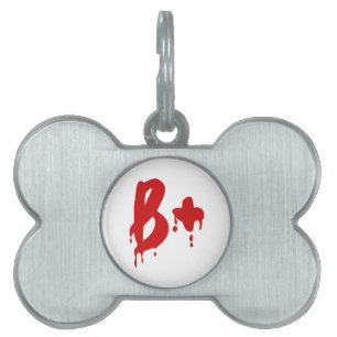 Blood Group B+ Positive #Horror Hospital Pet Tag