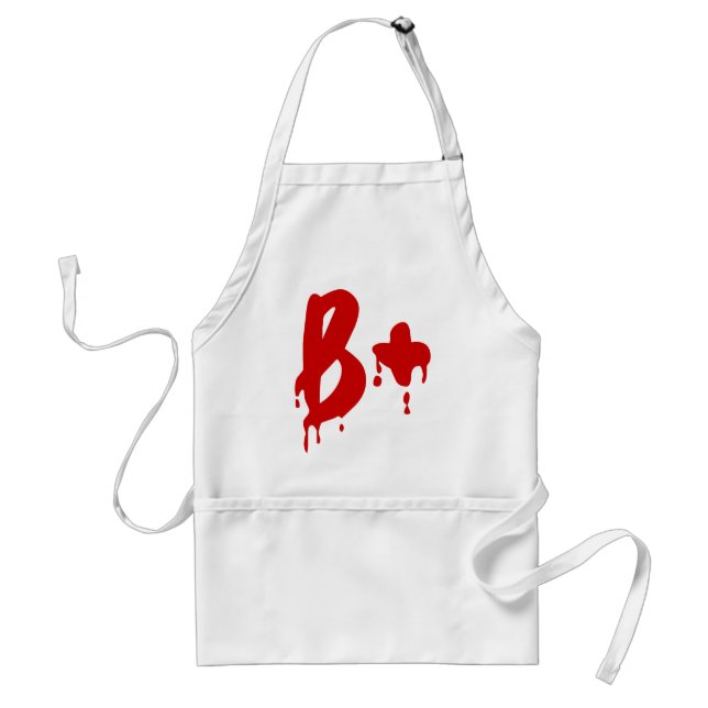 Blood Group B+ Positive #Horror Hospital Standard Apron (Front)