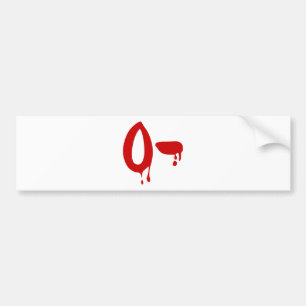 Blood Group O- Negative #Horror Hospital Bumper Sticker