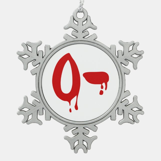 Blood Group O- Negative #Horror Hospital Snowflake Pewter Christmas Ornament (Front)
