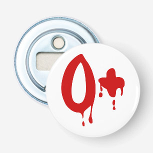 Blood Group O+ Positive #Horror Hospital Bottle Opener