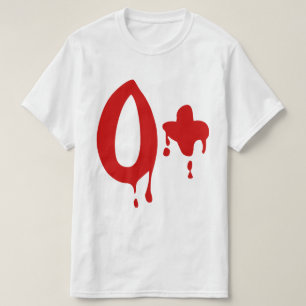 Blood Group O+ Positive #Horror Hospital T-Shirt