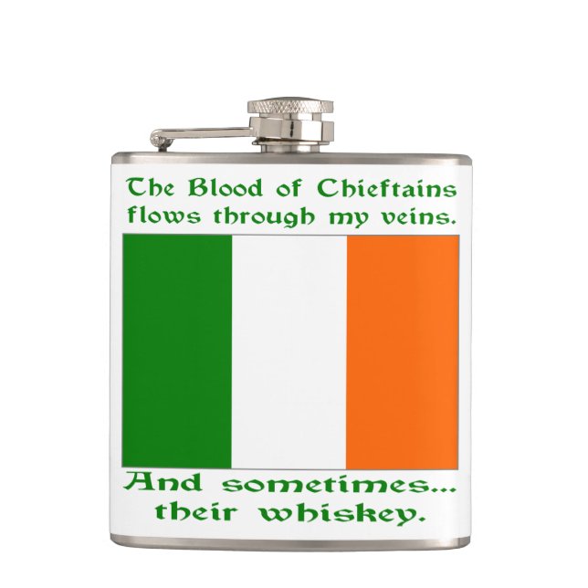Blood of Chieftains Flows Veins Sometimes Whiskey Hip Flask (Front)