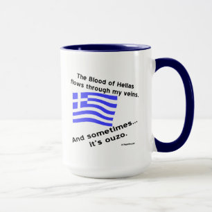Blood of Hellas Flies Through Veins Sometimes Ouzo Mug