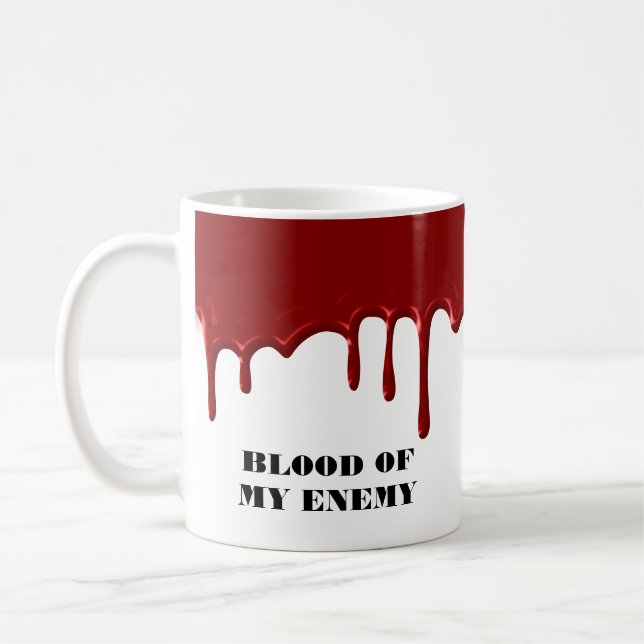 Blood of my Enemy Halloween  Coffee Mug (Left)