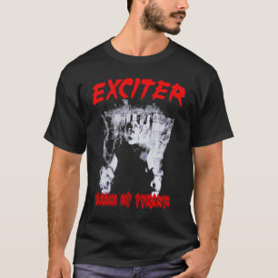 Blood Of Tyrants EXCITER Exciter KNIFE tRending T-Shirt