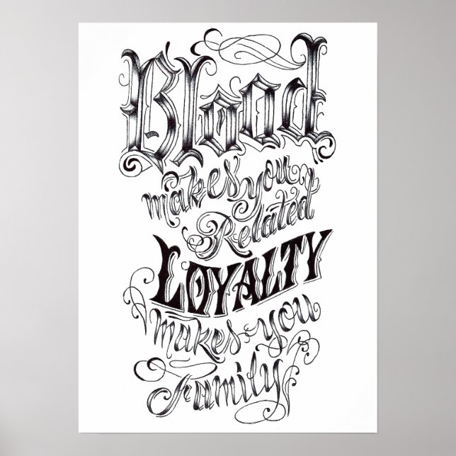 Blood Related, Loyalty Family 16" x 22" poster (Front)