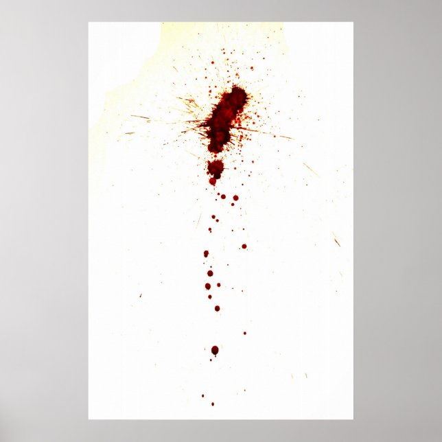 Blood Splatter on the Wall Poster (Front)