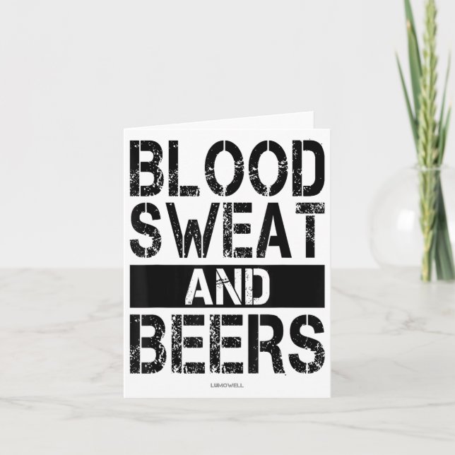 Blood Sweat And Beers - Fitness Gym Motivational S Card (Front)