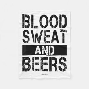 Blood Sweat And Beers - Fitness Gym Motivational S Fleece Blanket