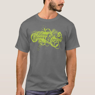 Blood Sweat and Gears T-Shirt