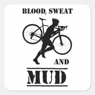 Blood Sweat And Mud Cyclocross Square Sticker