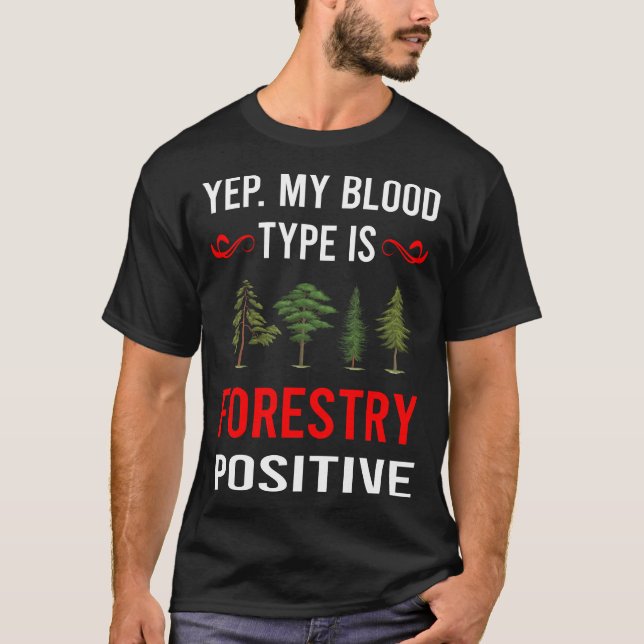 Blood Type Forestry T-Shirt (Front)