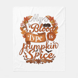 Blood Type Is Pumpkin Spice Halloween Black Cat Fleece Blanket