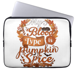 Blood Type Is Pumpkin Spice Halloween Black Cat Laptop Sleeve