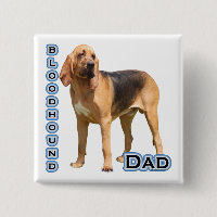 Bloodhound Dad 4 - Button