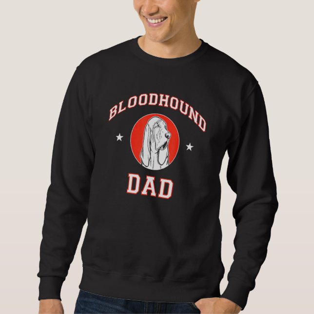 Bloodhound Dad Sweatshirt (Front)