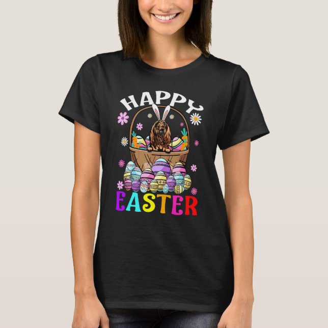 Bloodhound Dog Happy Easter Bunny Eggs Easter T-Shirt (Front)