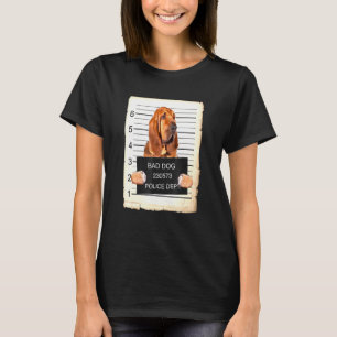 Bloodhound Dog Mug Shot T-Shirt