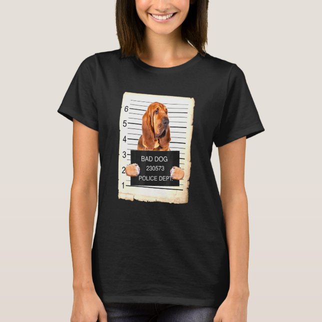 Bloodhound Dog Mug Shot T-Shirt (Front)
