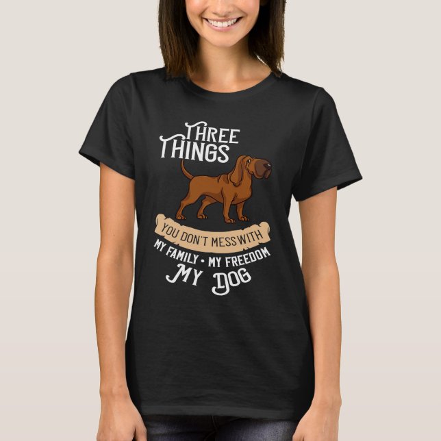 Bloodhound Dog  Puppies Owner T-Shirt (Front)