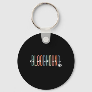 Bloodhound Mama Blood Hound Dog Mum Mother's Day Key Ring
