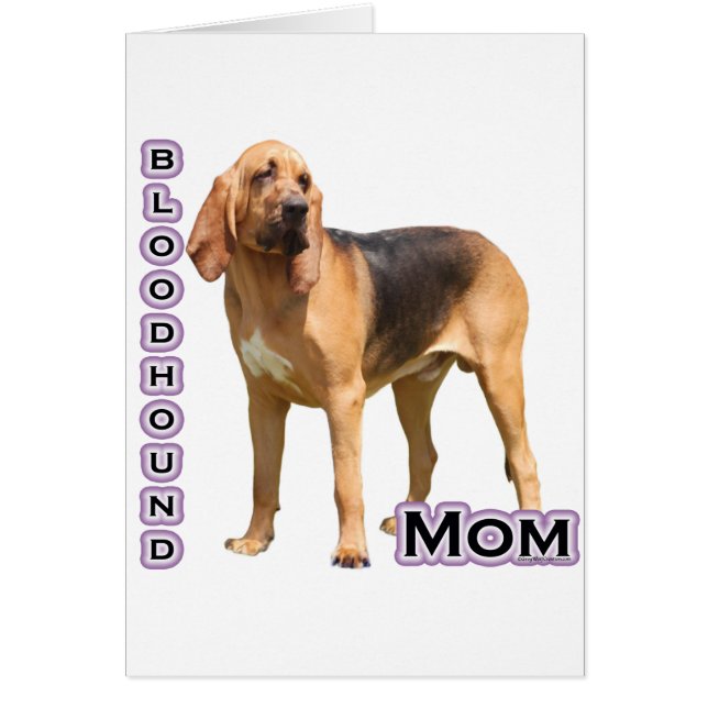 Bloodhound Mum 4 (Front)
