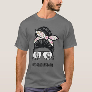 Bloodhound Mum Messy Bun Hair Glasses T-Shirt