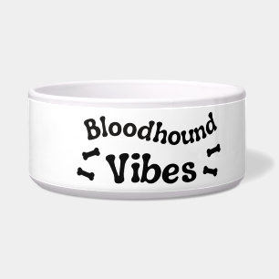 Bloodhound Vibes Ceramic Dog Bowl 