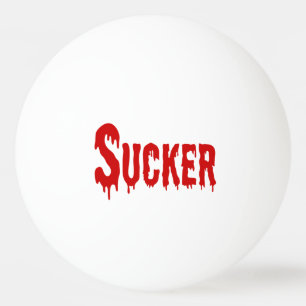 BLOODSUCKER PING PONG BALL