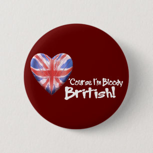 Bloody British 6 Cm Round Badge