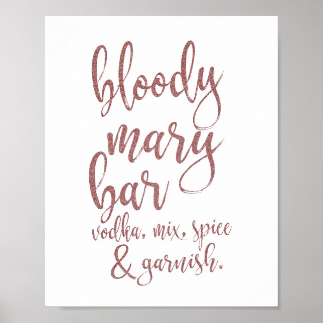 Bloody Mary Bar Rose Gold Glitter 8x10 Sign (Front)