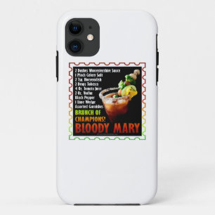 BLOODY MARY, Brunch of Champions iPhone 11 Case