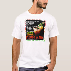 BLOODY MARY, Brunch of Champions T-Shirt