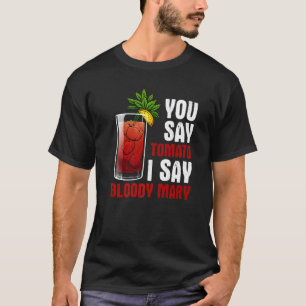 Bloody Mary Designs Men Women Mix Vodka Drinking T-Shirt
