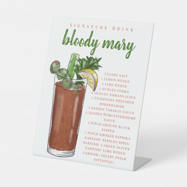 Bloody Mary Recipe Signature Drink  Pedestal Sign (Front)