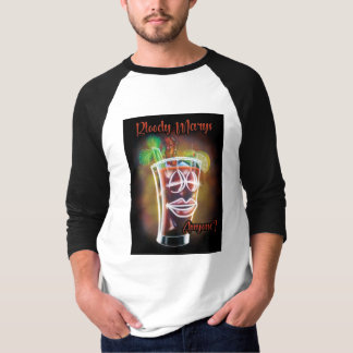 Bloody Marys Anyone? T-Shirt